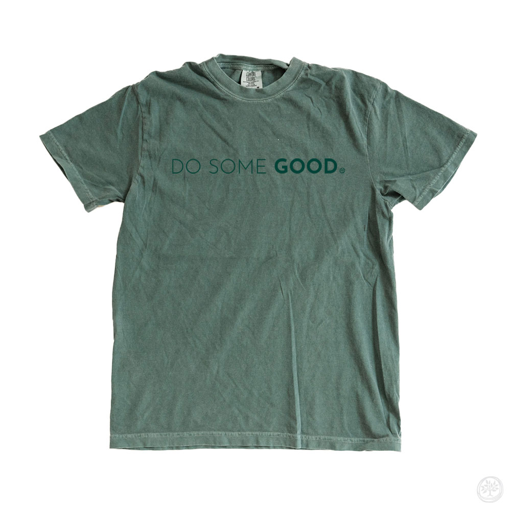 Do Some Good (Dark Green)